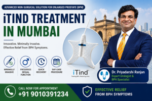 iTind Treatment in Mumbai advanced non-surgical treatment for enlarged prostate BPH with minimally invasive procedure and quick recovery